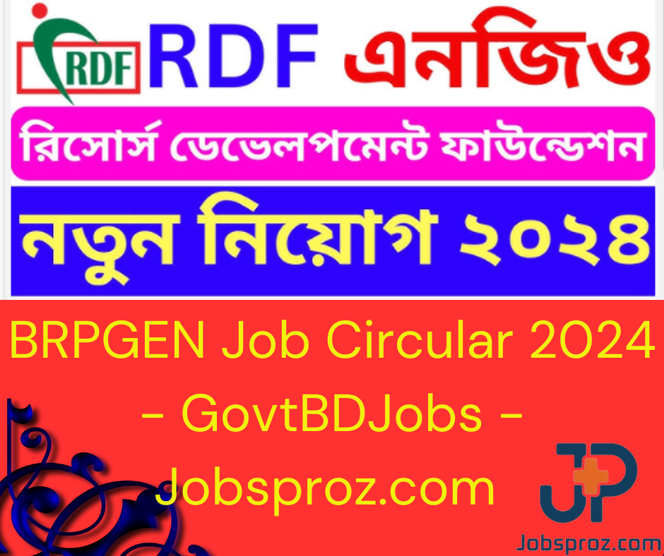 RDF NGO Job Circular 2024 - BDJOBS - GovtJObs - Jobsproz.com